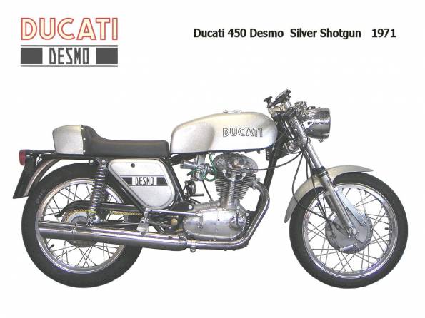 Ducati 450Desmo SilverShotgun 1971