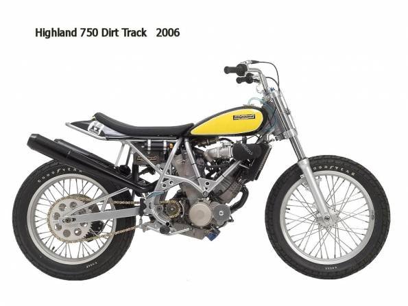 Highland 750 DirtTrack 2006